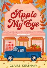 Apple of My Eye (Claire Kershaw)