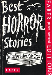 Best Horror Stories (John Keir Cross)