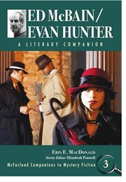 Ed McBain/Evan Hunter: A Literary Companion (Erin E MacDonald)