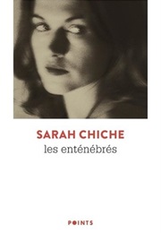 Les Enténébrés (Sarah Chiche)