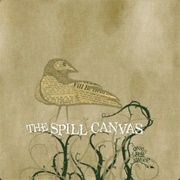 Lust a Prima Vista - The Spill Canvas