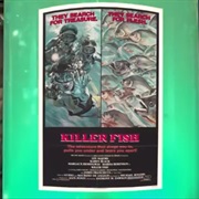 S2.E5: Killer Fish
