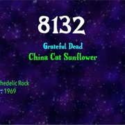 #7306 China Cat Sunflower by the Grateful Dead