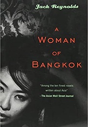 A Woman of Bangkok (Jacky Reynolds)