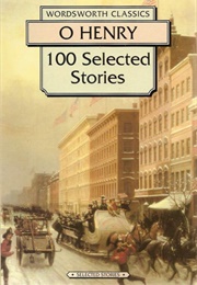 100 Selected Stories (O Henry)