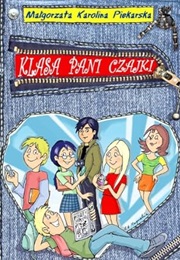 Klasa Pani Czajki (Małgorzata Karolina Piekarska)