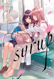Syrup: A Yuri Anthology (Various)