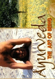 Ayurveda: The Art of Being (2001)
