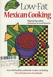 Low-Fat Mexican Cooking (Patrick Earvolino)