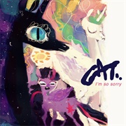 Cats Millionaire - I'm So Sorry