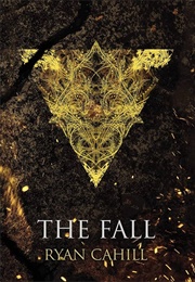 The Fall (Ryan Cahill)