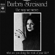 The Way We Were - Barbara Streisand
