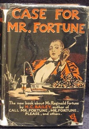 Case for Mr. Fortune (H. C. Bailey)
