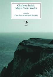 Major Poetic Works (Charlotte Smith)