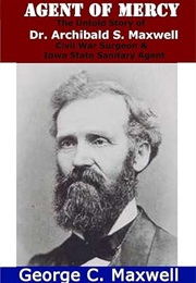 The Untold Story of Doctor Archibald S. Maxwell (Maxwell)