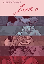 Love (Alexander Finbow, Shea Proulx, Jillian Fleck)