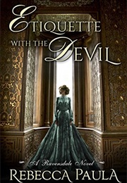 Etiquette With the Devil (Rebecca Paula)