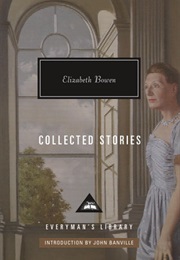 Collected Stories of Elizabeth Bowen (Elizabeth Bowen)