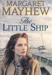 The Little Ship (Mayhew, Margaret)