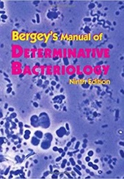 Bergey's Manual of Determinative Bacteriology (John Holt and David Bergey)