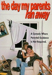 The Day My Parents Ran Away (1993)