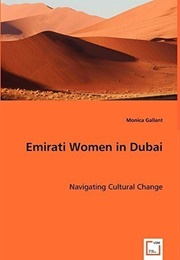 Emirati Women in Dubai (Monica Gallant)