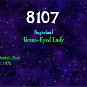 #7279 Green-Eyed Lady by Sugarloaf