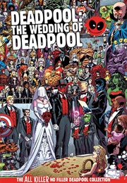 Deadpool: The Wedding of Deadpool (Hachette Partworks Collection)