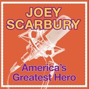 Believe It or Not (Theme From "Greatest American Hero") - Joey Scarbury