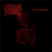 Intestinal Disgorge - Abject Horror
