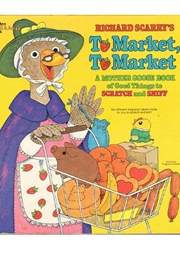 Richard Scarry's to Market, to Market (Richard Scarry)