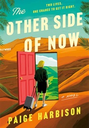 The Other Side of Now (Paige Harbison)
