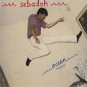 Sebadoh - Ocean