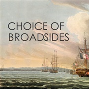 Choice of Broadsides