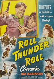 Roll, Thunder, Roll (1949)