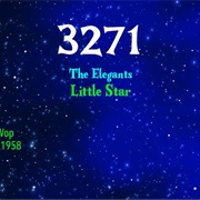 #8221 Little Star by the Elegants