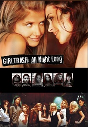 Girl Trash All Night Long (2014)
