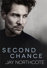 Second Chance (Jay Northcote)