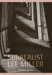 Surrealist Lee Miller (Antony Penrose)