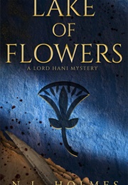 Lake of Flowers (N.L. Holmes)