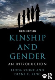 Kinship and Gender (Linda Stone, Diane E. King)