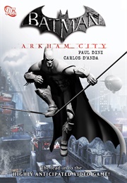 Batman: Arkham City (Paul Dini)
