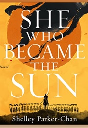 She Who Became the Sun: Audio (Shelley Parker-Chan - Read by Natalie Naudus)