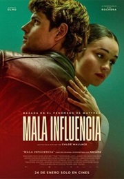 Mala Influencia (2025)
