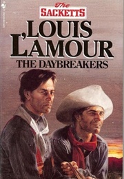 The Daybreakers (Louis L'amour)