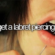 Get a Labret Piercing