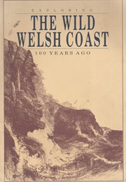 The Wild Welsh Coast (Ludlum, Stuart D.)