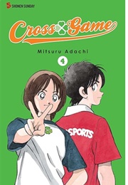 Cross Game Vol 4 (Mitsuru Adachi)