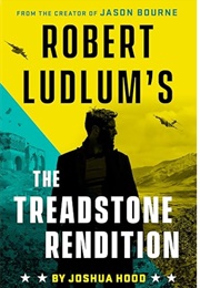 Robert Ludlum's the Treadstone Rendition (Joshua Hood)
