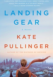 Landing Gear (Kate Pullinger)